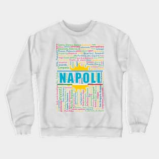 Wordart: Napoli Crewneck Sweatshirt